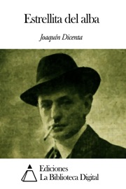 Estrellita del alba - Joaquin Dicenta