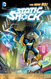 Static Shock Vol. 1: Supercharged - Scott McDaniel, John Rozum & Marc Bernardin