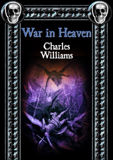 War in Heaven by Charles Williams