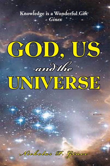 God, Us And The Universe