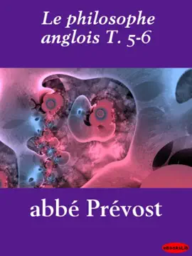 Read: Le philosophe anglois T. Book 5-6