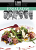 100 Maneras de cocinar Ensaladas - Karlos Arguiñano, Eva Arguiñano, Enrique Fleischmann, Iwao Komiyama, Bruno Oteiza & Ramón Roteta