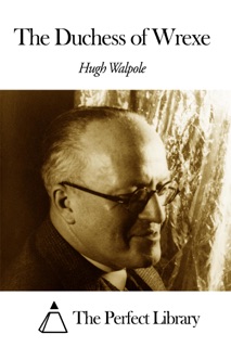The Duchess of Wrexe by Hugh Walpole