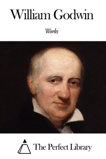 Works of William Godwin by William Godwin