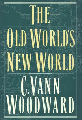 The Old World's New World