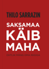 Saksamaa käib maha - Thilo Sarrazin