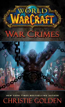Read: World of Warcraft: War Crimes Book