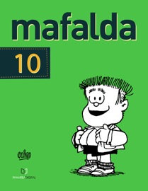 Mafalda 10 (Español) - Quino