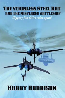 Read: The Stainless Steel Rat and The Misplaced Book Battleship