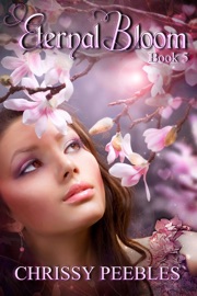 Eternal Bloom - Chrissy Peebles