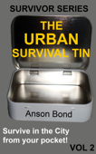 The Urban Survival Tin - Anson Bond