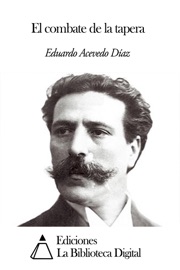 El combate de la tapera - Eduardo Acevedo Díaz