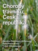Book Choroby trávníků: Česká republika