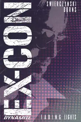Read: Ex-Con Vol.1: Fading Lights Book