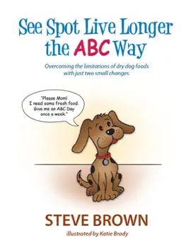See Spot Live Longer the ABC Way