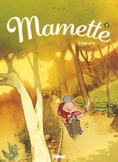 Mamette - Tome 02 by Nob