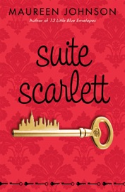 Suite Scarlett - Maureen Johnson