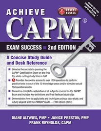 Achieve CAPM® Exam Success, 2nd Edition - Diane Altwies, Janice Preston & Frank Reynolds