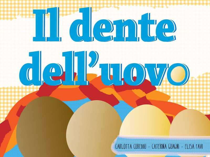 Il dente dell'uovo