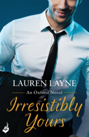 Lauren Layne - Irresistibly Yours: Oxford 1 artwork