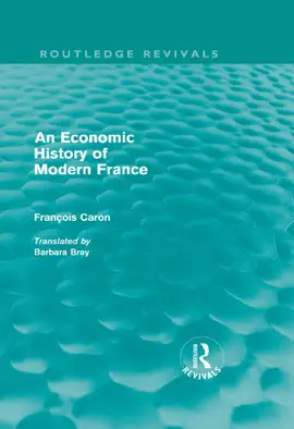Read: An Economic History of Modern France Book