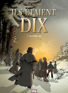 Ils étaient dix - Tome 01 by Éric Stalner