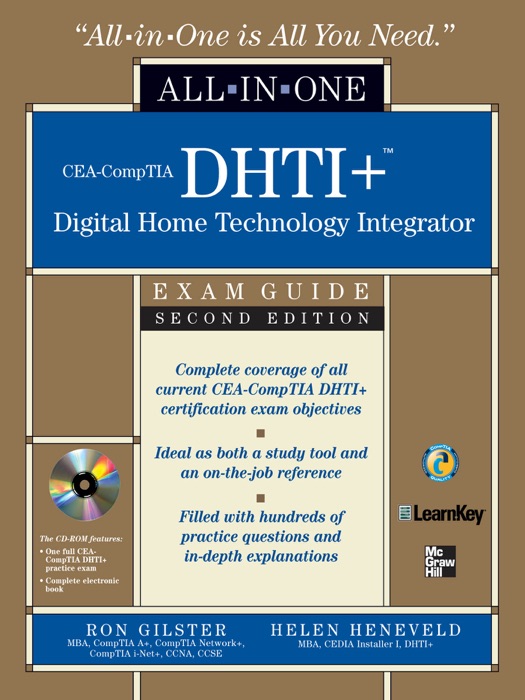 CEA-CompTIA DHTI+ Digital Home Technology Integrator All-In-One Exam Guide, Second Edition