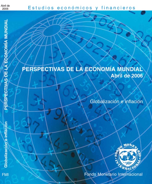 Perspectivas de la economía mundial, Abril de 2006:  Globalización e inflación