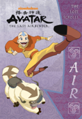 The Lost Scrolls: Air (Avatar: The Last Airbender) - Nickelodeon Publishing