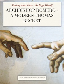 Archbishop Romero - A Modern Thomas Becket - Alan Concannon