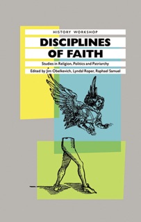 Disciplines of Faith by James Obelkevich & Lyndal Roper