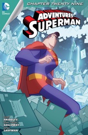 Adventures of Superman (2013- ) #29 - Derek Fridolfs & Sean Cheeks Galloway