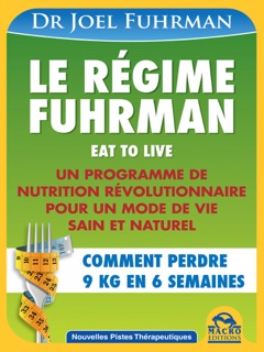 Le régime Fuhrman by Joel Fuhrman