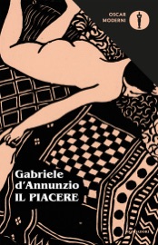 Il Piacere - Gabriele D'Annunzio