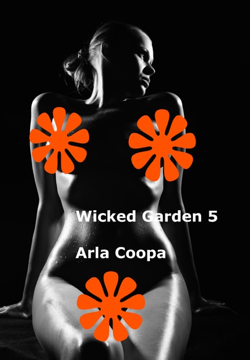 Wicked Garden 5