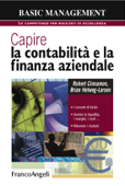 Capire la contabilità e la finanza aziendale - Robert Cinnamon & Brian Helweg-Larsen