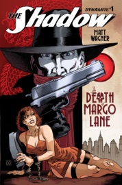 The Shadow: The Death Of Margo Lane #1 (Of 6) - Matt Wagner & Brennan Wagner