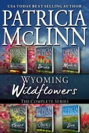 Wyoming Wildflowers: The Complete Series
