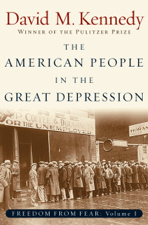 The American People in the Great Depression - David M. Kennedy Cover Art