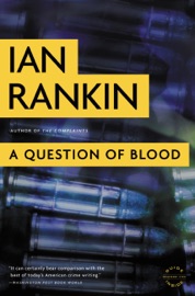A Question of Blood - Ian Rankin