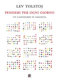 Pensieri per ogni giorno - Pier Cesare Bori & Lev Tolstòj