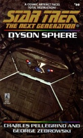 Star Trek: The Next Generation: Dyson Sphere - Charles Pellegrino & George Zebrowski