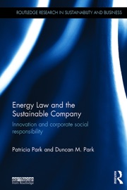 Energy Law and the Sustainable Company - Patricia Park & Duncan Park