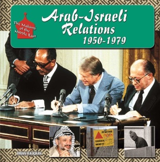 Arab-Israeli Relations, 1950-1979 by Brian Baughan
