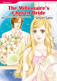 The Millionaire's Chosen Bride (Mills & Boon Comics) - Susanne James