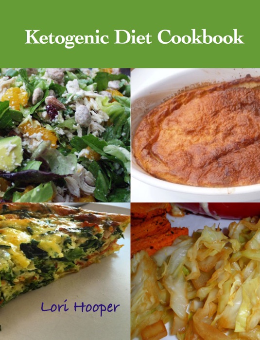 Ketogenic Diet Cookbook