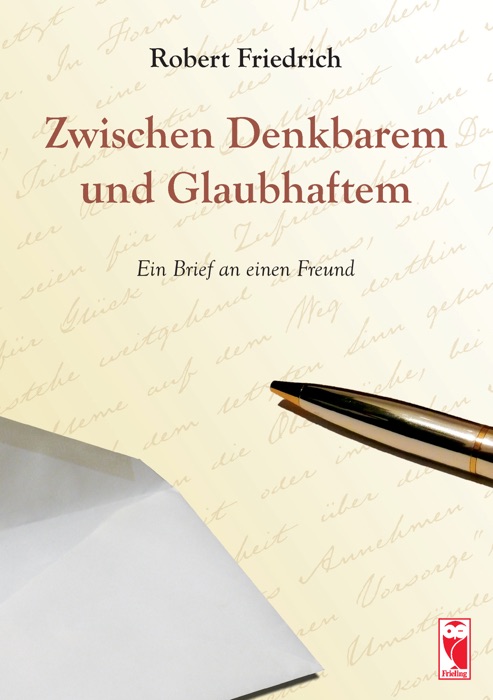 Zwischen Denkbarem und Glaubhaftem