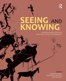 Seeing and Knowing - Geoffrey Blundell, Christopher Chippindale & Benjamin Smith