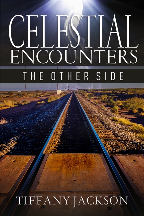 Celestial Encounters: The Other Side