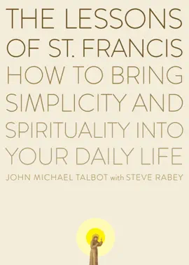 The Lessons of Saint Francis